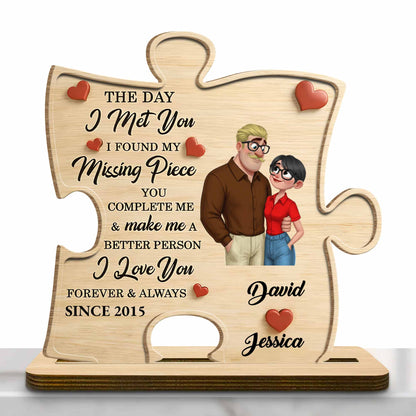 The Day I Met You Found My Missing Piece Couple And Hearts