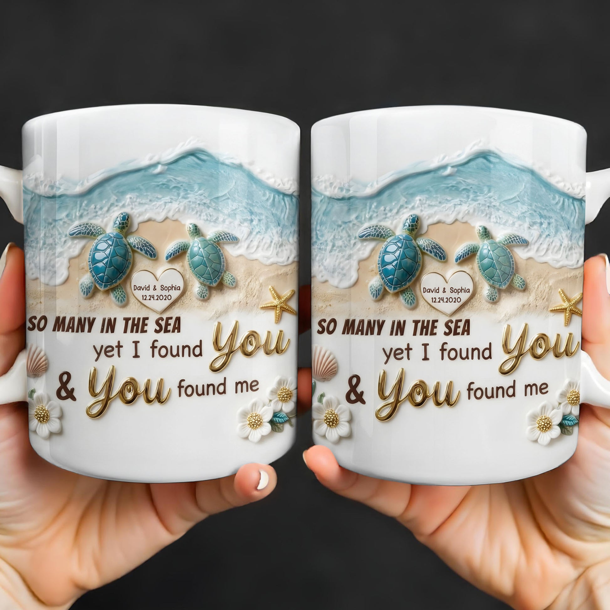 So Many In The Sea Yet I Found You Sea Turtles Heart Beach