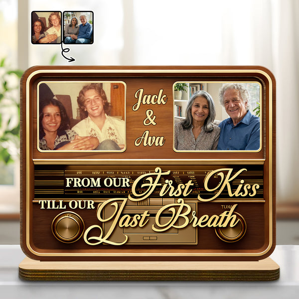 From Our First Kiss Till Our Last Breath Vintage Radio Wood Plaque