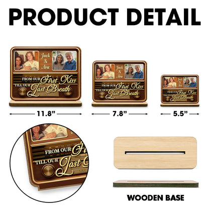 From Our First Kiss Till Our Last Breath Vintage Radio Wood Plaque