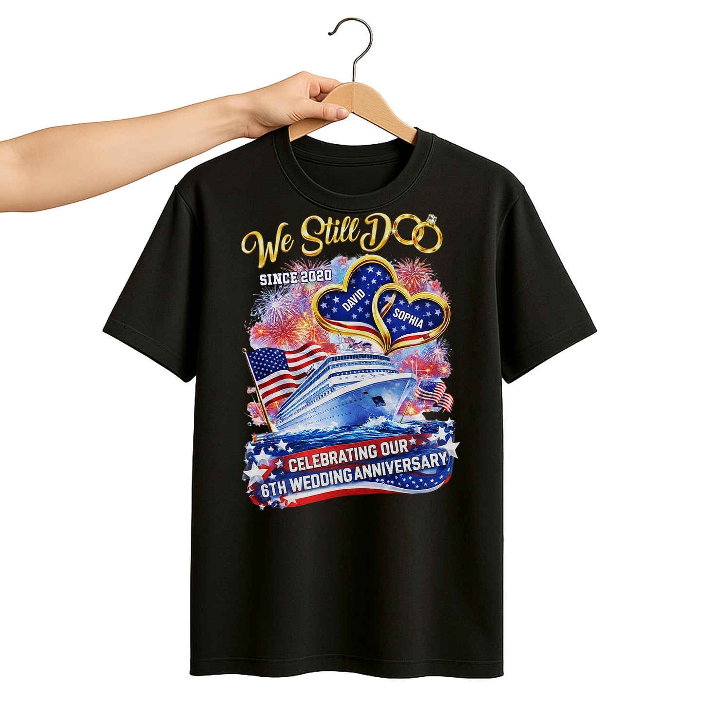 We Still Do Wedding Anniversary Cruise Ship With American Flag And Hearts - Personalized Custom Unisex T-shirt, Hoodie - CPL1412_BBAS