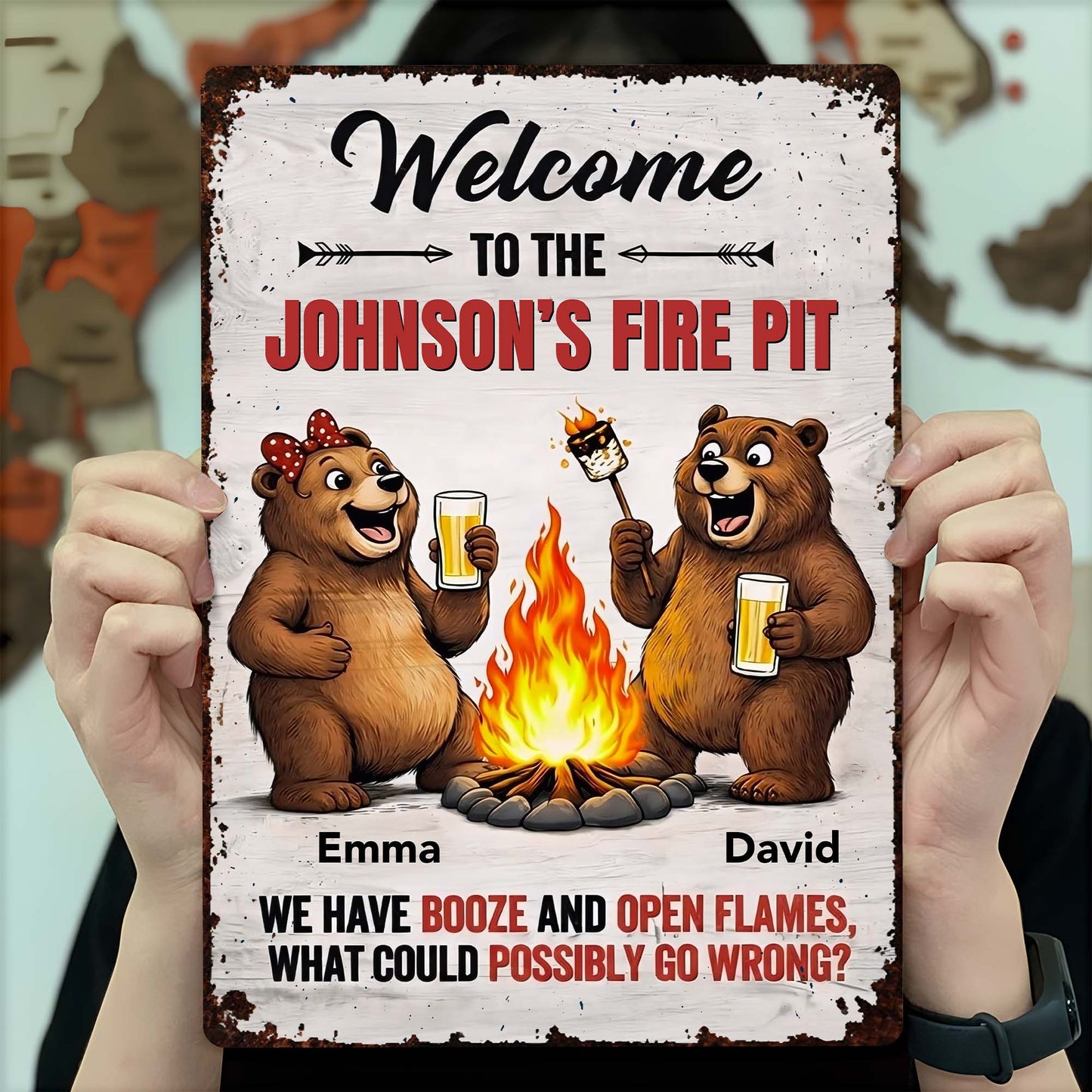 Welcome To Our Fire Pit Bears Booze And Open Flames - Personalized Metal Sign - CPL1435_MSIGN