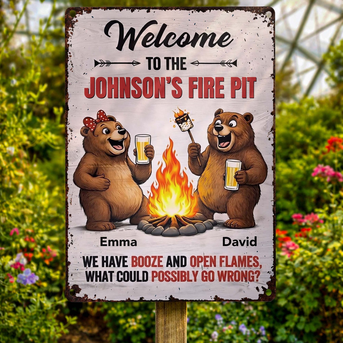 Welcome To Our Fire Pit Bears Booze And Open Flames - Personalized Metal Sign - CPL1435_MSIGN