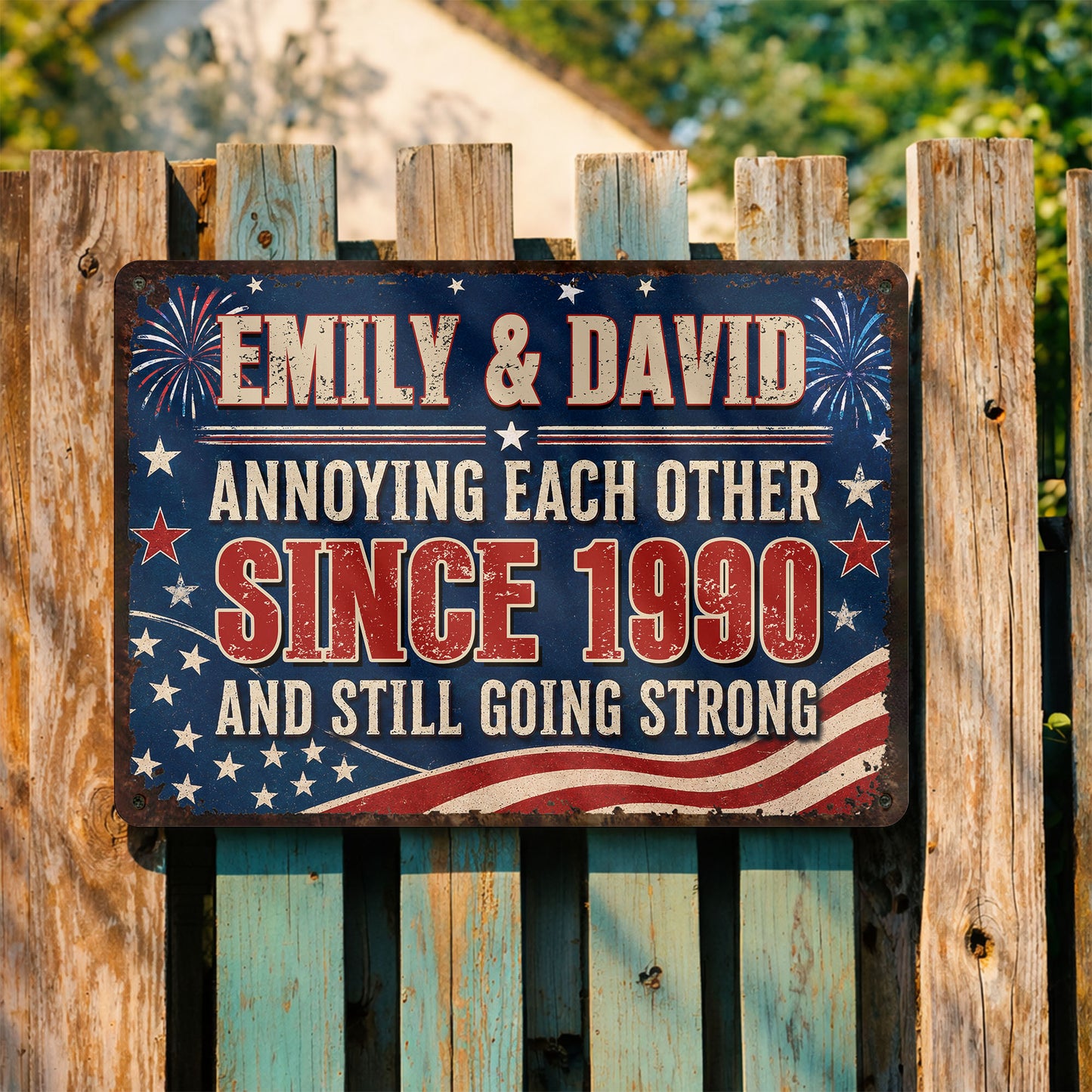 Annoying Each Other Since And Still Going Strong Patriotic Flag Stars - Personalized Metal Sign - CPL1483_MSIGN
