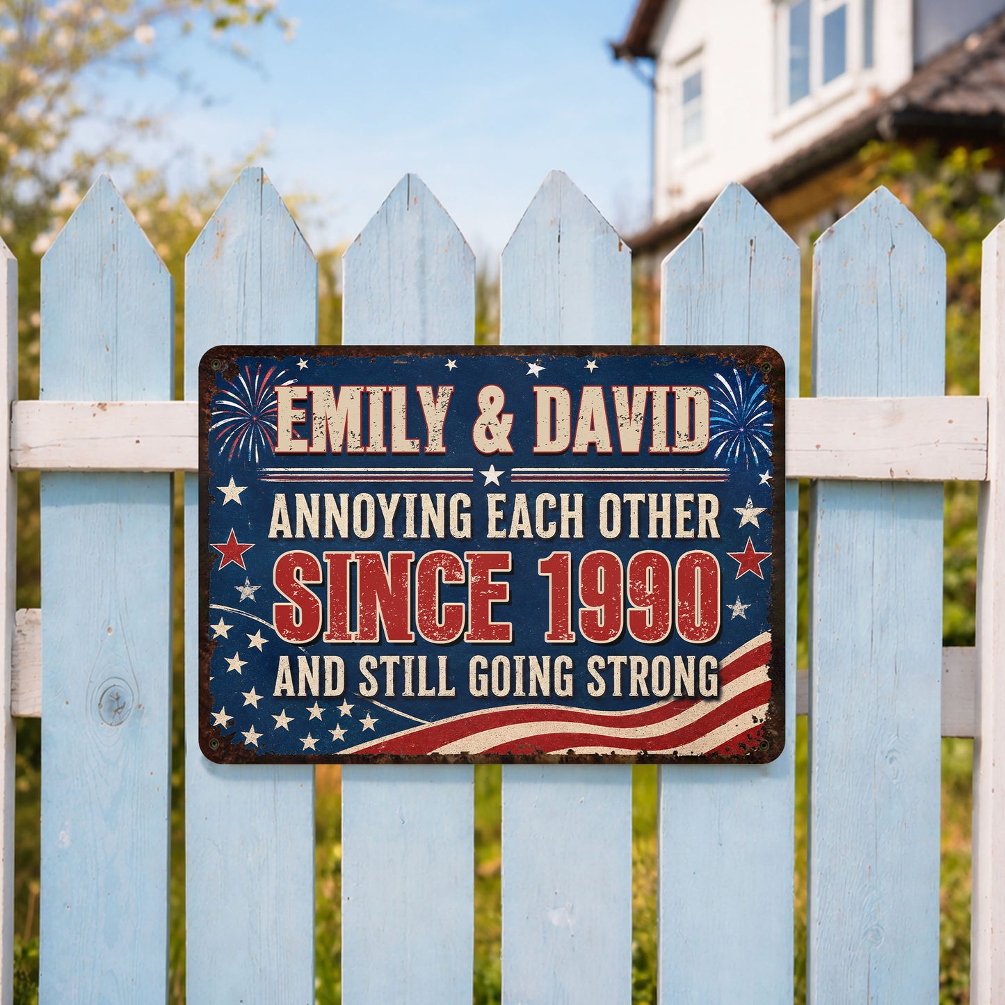 Annoying Each Other Since And Still Going Strong Patriotic Flag Stars - Personalized Metal Sign - CPL1483_MSIGN