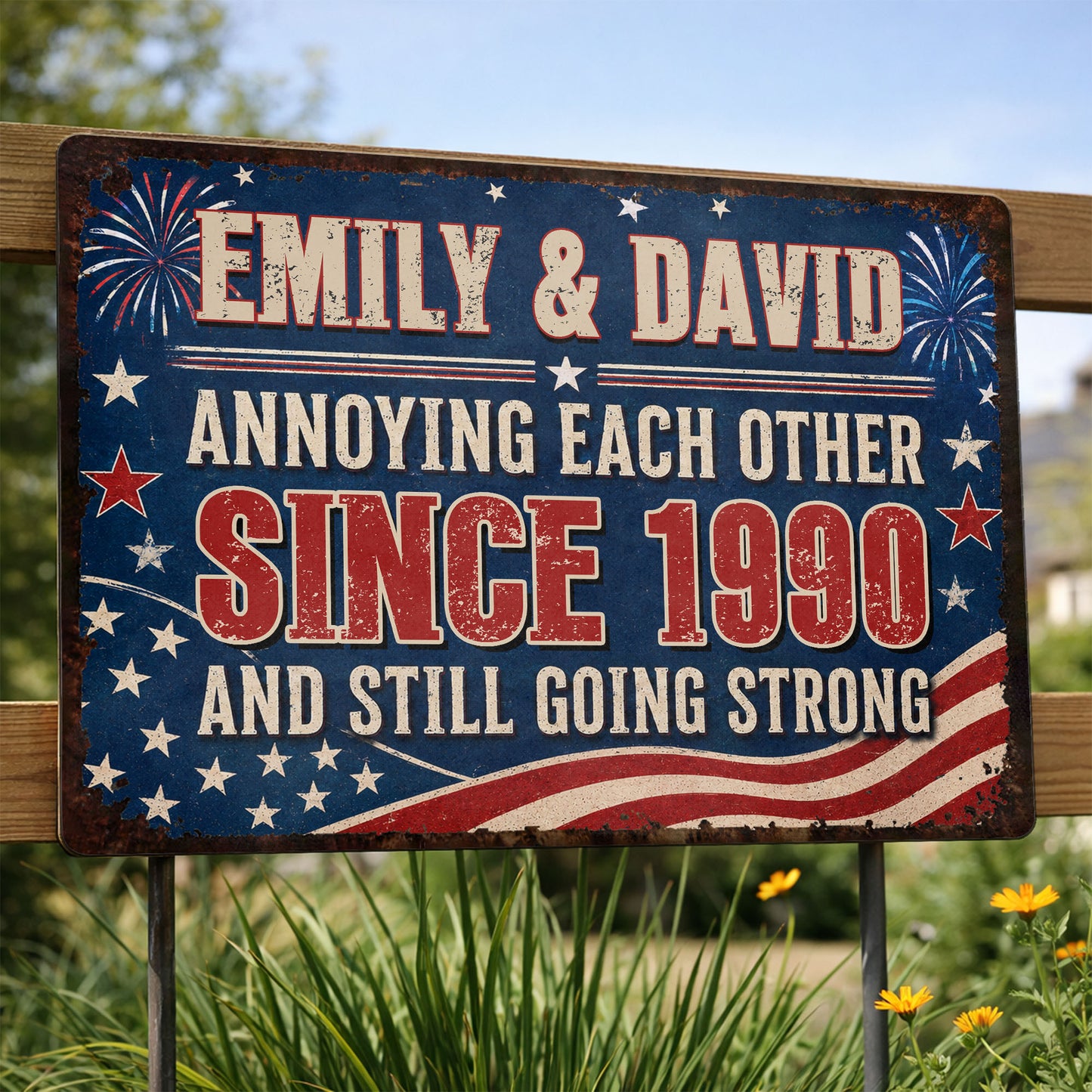 Annoying Each Other Since And Still Going Strong Patriotic Flag Stars - Personalized Metal Sign - CPL1483_MSIGN