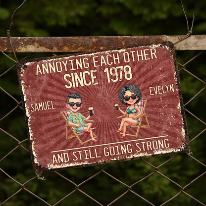 Annoying Each Other Since And Still Going Strong Couple In Beach Chairs - Personalized Metal Sign - CPL1537_MSIGN