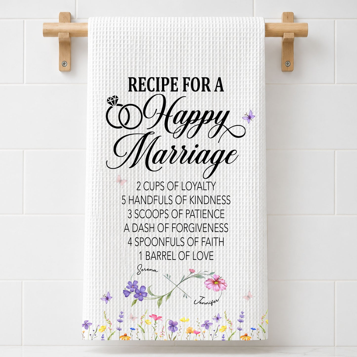 Recipe For A Happy Marriage With Wedding Rings And Wildflowers - Personalized Kitchen Towel - CPL1641_TOWL