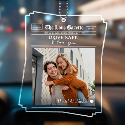 Drive Safe I Love You Newspaper Style Car Ornament
