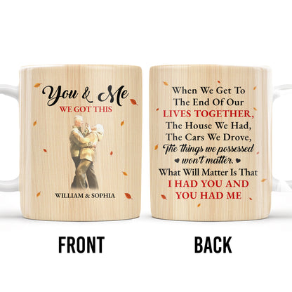 You And Me, We Got This, Couple In Love Design