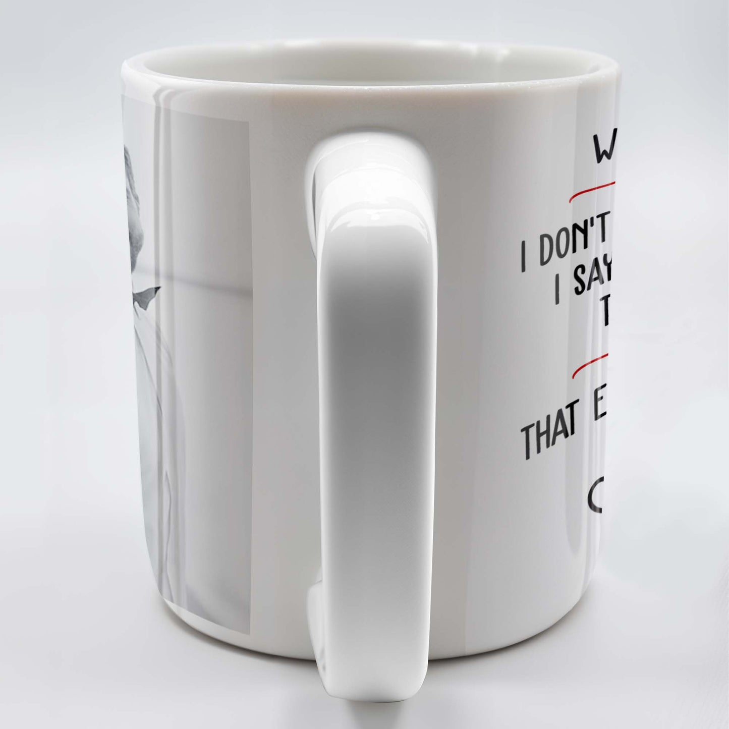 I Love You Best Thing Ever Happened To Me Mug