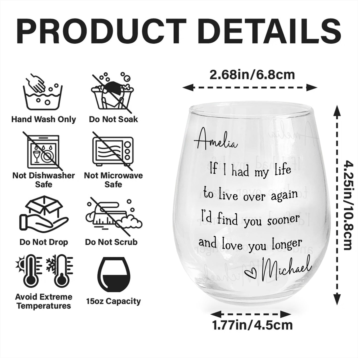 If I Had My Life To Live Over Again Find You Sooner Heart - Personalized Stemless Wine Glass - CPL1691_WIGL