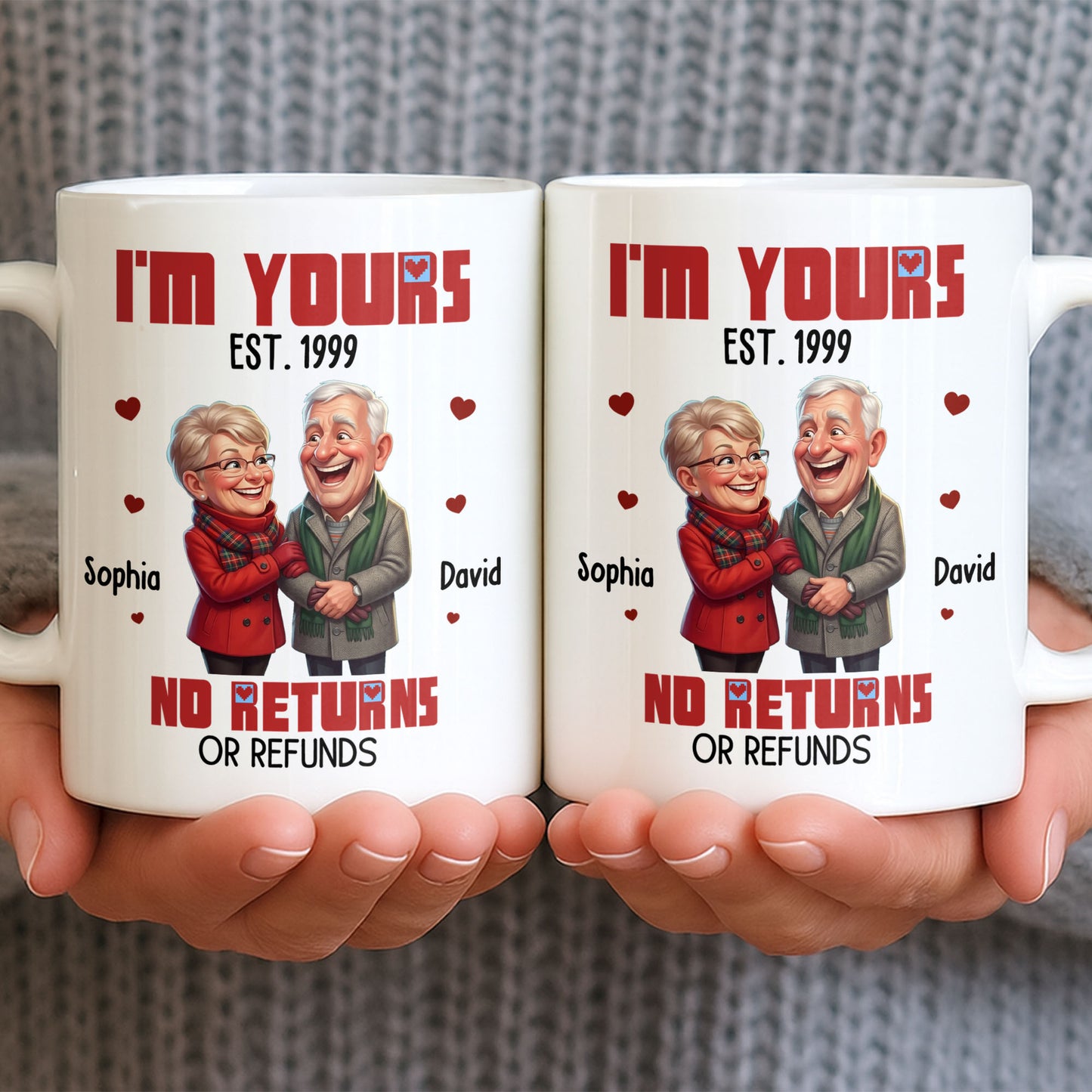I'm Yours No Returns Or Refunds Elderly Couple And Hearts - Personalized Custom Coffee Mug - CPL1710_MG