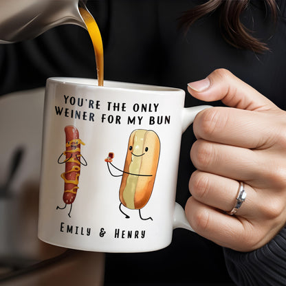 You're The Only Weiner For My Bun Hot Dog Design