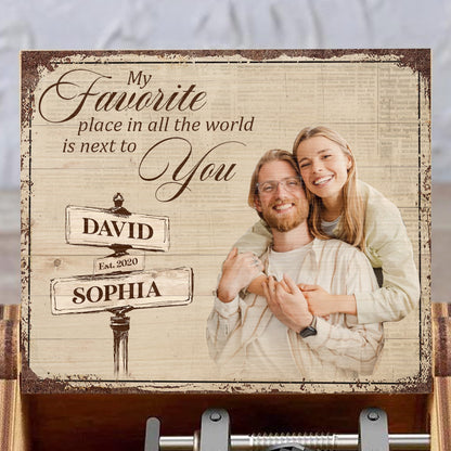 Favorite Place Next to You With Personal Photo