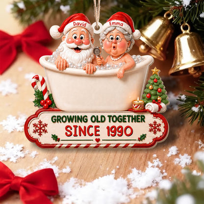 Growing Old Together Santa And Mrs Claus In Bathtub Christmas Decor - Personalized Custom Wood Ornament, Custom Shaped - CPL1930_WDO