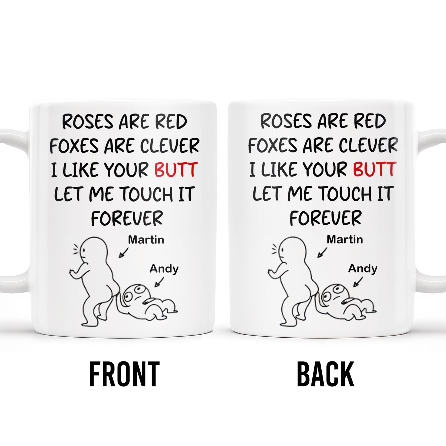 Roses Are Red Foxes Are Clever I Like Your Charm Touch It Forever Mug