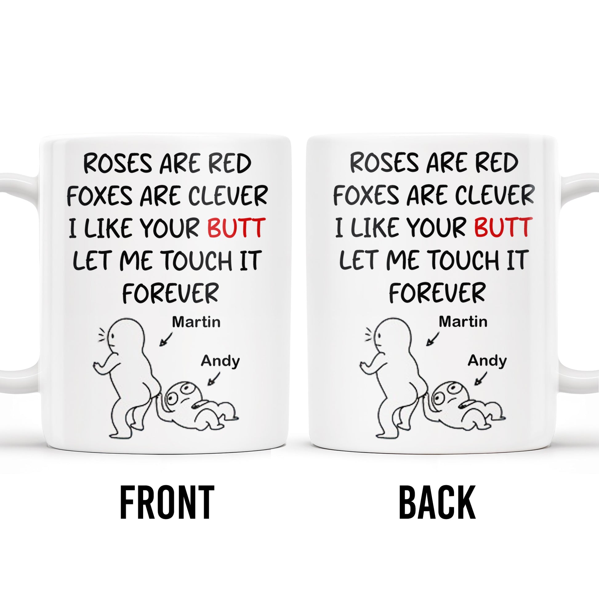 Roses Are Red Foxes Are Clever I Like Your Charm Touch It Forever Mug