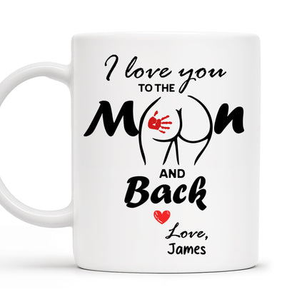 I Love You To The Moon And Back Mug With Moon And Hands Design
