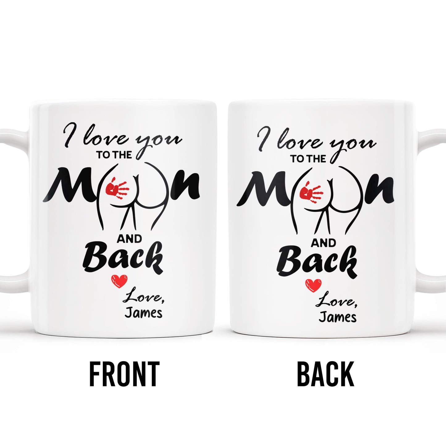 I Love You To The Moon And Back Mug With Moon And Hands Design