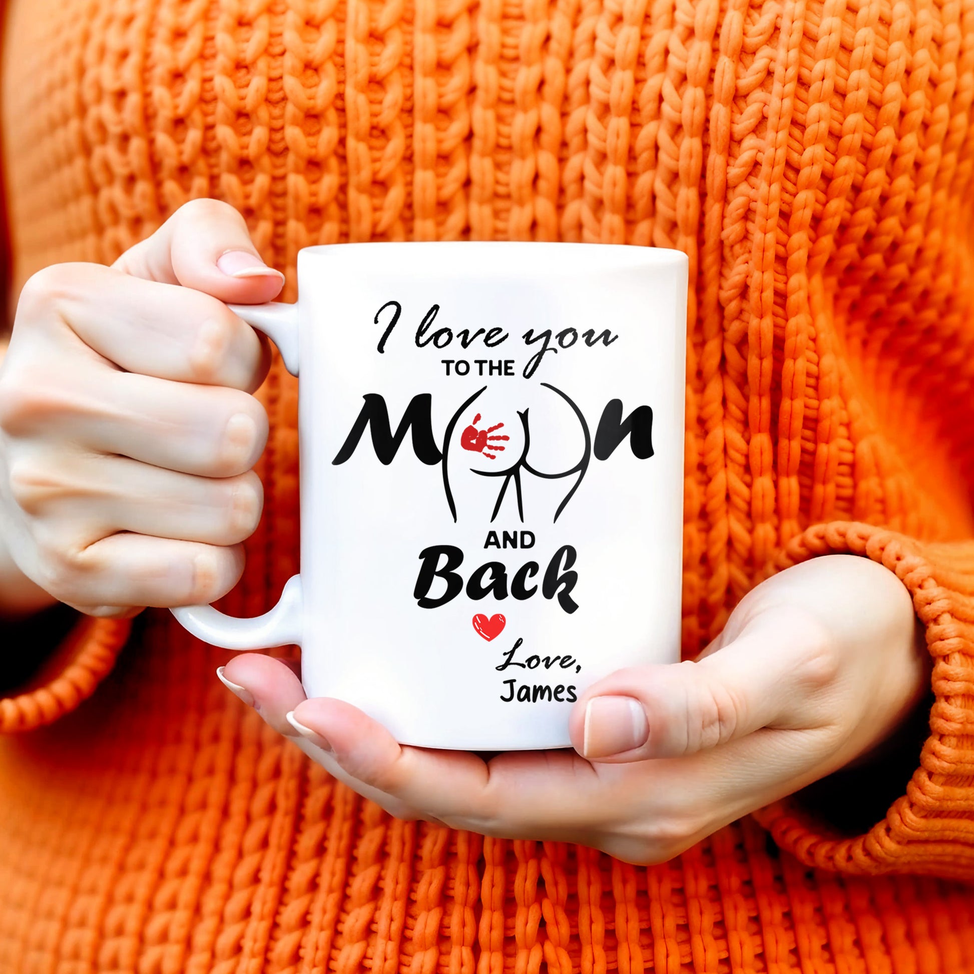 I Love You To The Moon And Back Mug With Moon And Hands Design