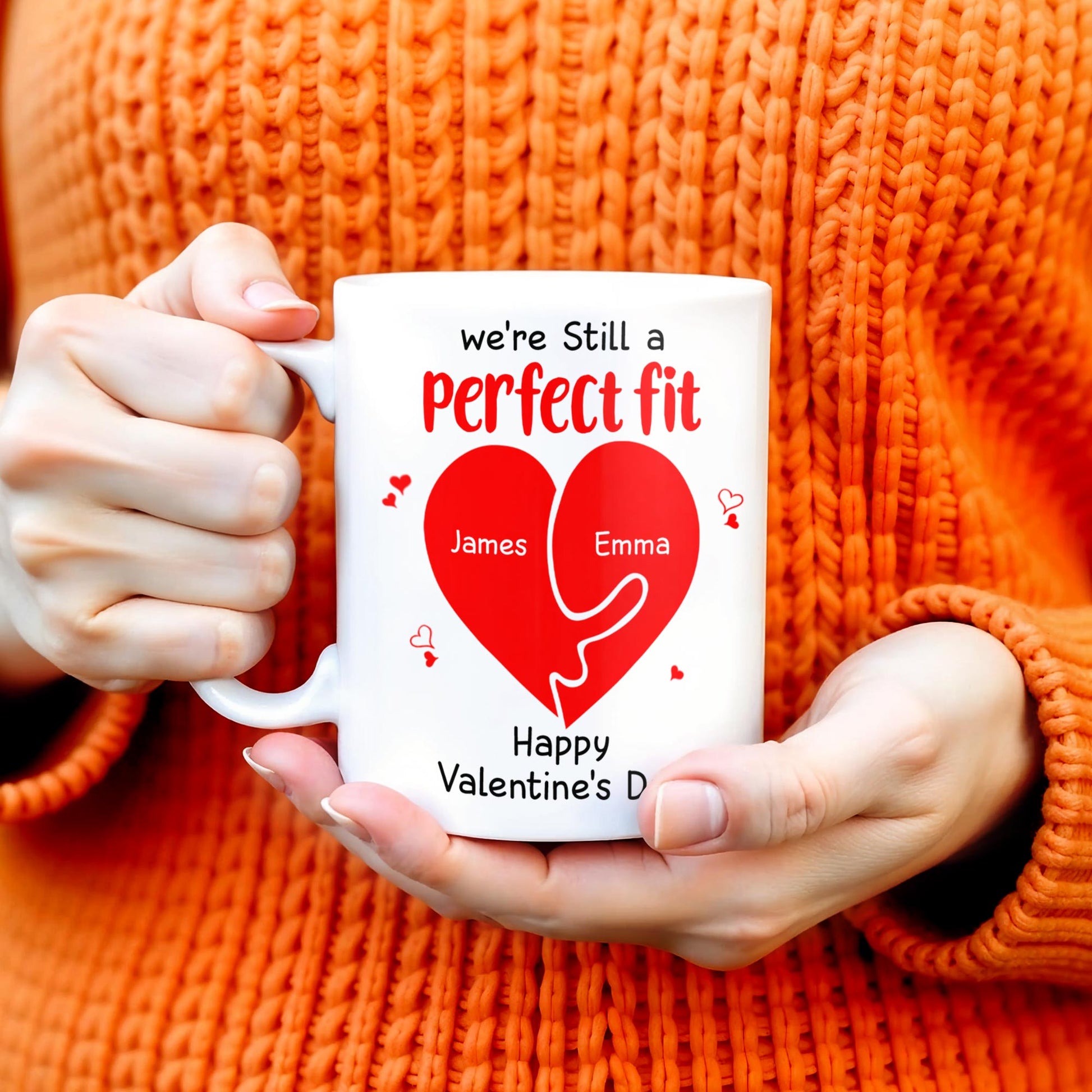 We're Still A Perfect Fit Happy Valentine's Day