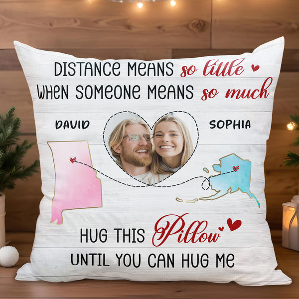 Hug This Pillow Romantic Long Distance Love