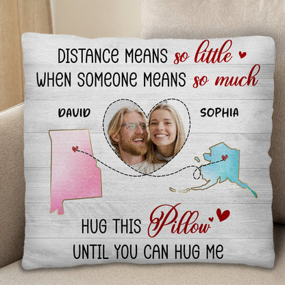 Hug This Pillow Romantic Long Distance Love