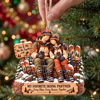 You And Me We Ski Together My Favorite Skiing Partner Couple Ornament - Personalized Custom Wood Ornament, Custom Shaped - CPL2283_WDO