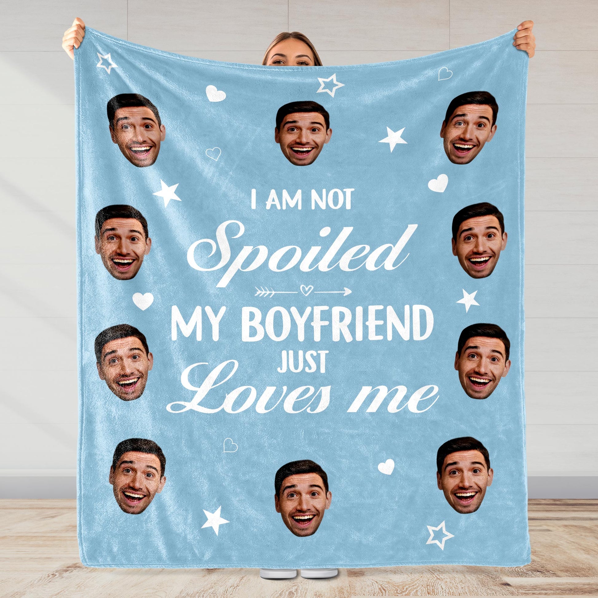 I Am Not Spoiled, My Boyfriend Just Loves Me, Faces With Hearts And Stars