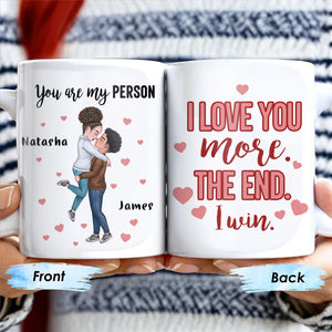 You Are My Person, I Love You More Couple Mug