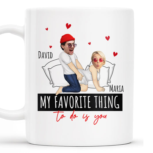 My Favorite Thing Romantic Cartoon Couple Mug - Personalized Custom Coffee Mug - CPL257_MG