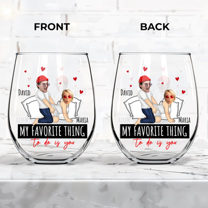 My Favorite Thing To Do Is You Romantic Couple Design