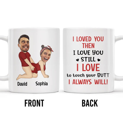 I Loved You Then, I Love You Still, Always Will Cartoon Couple Mug