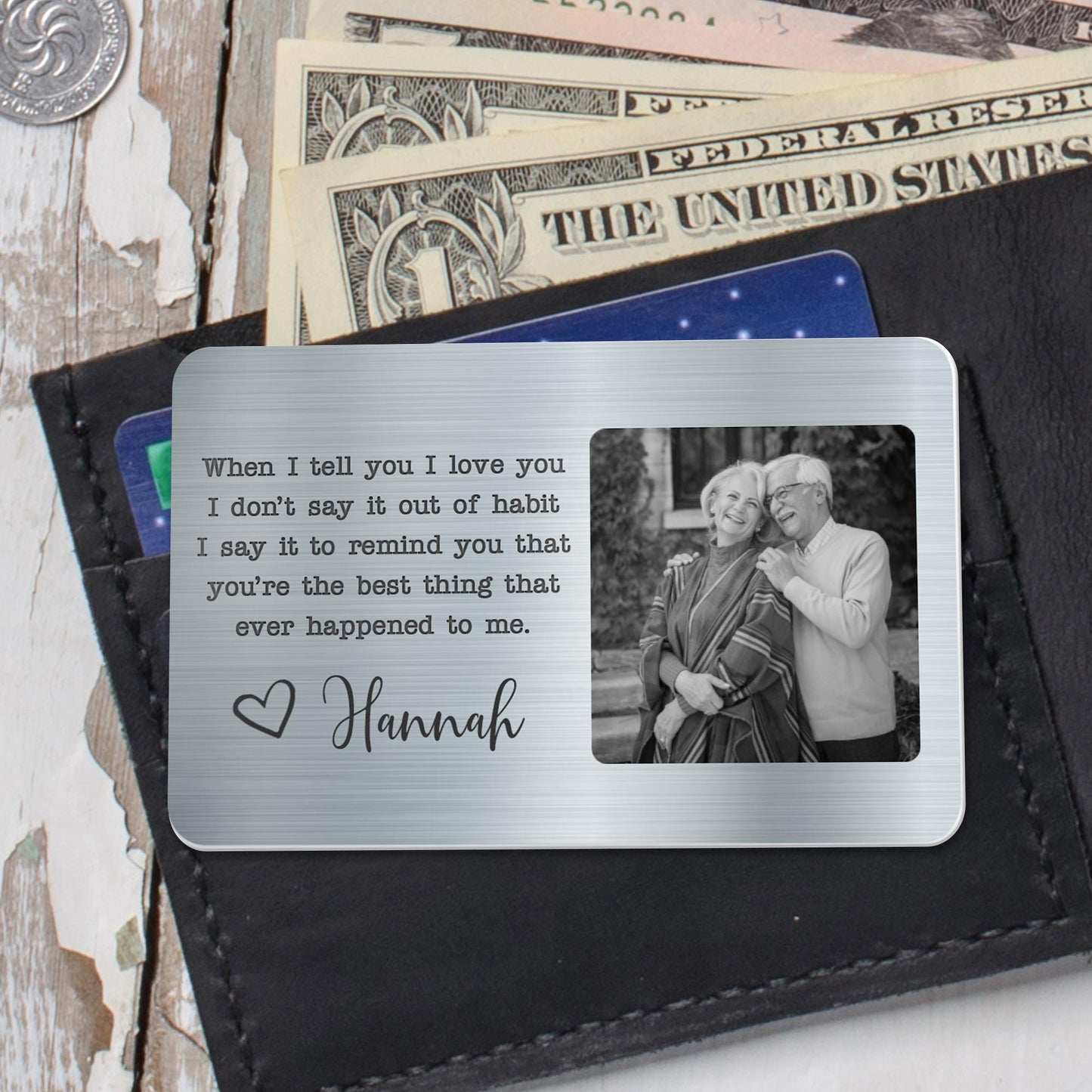 When I Tell You I Love You Reminder Personalized Aluminum Wallet Card