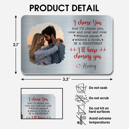 I Choose You Over And Over Heartbeat Gift