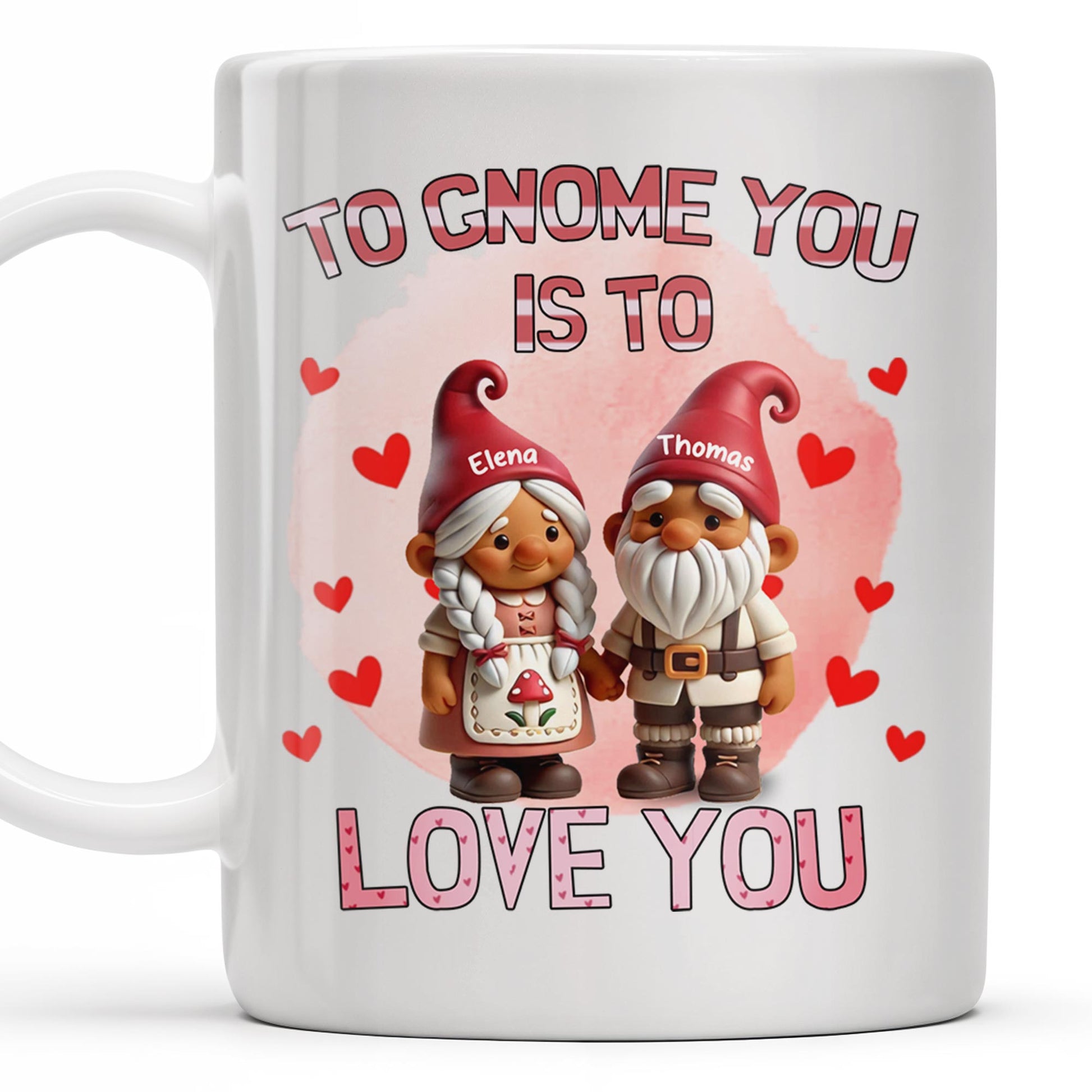 To Gnome You Is To Love You With Cute Gnomes
