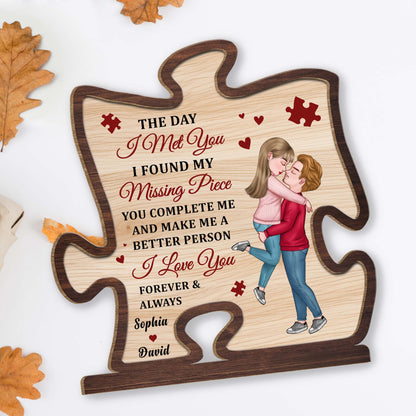 The Day I Met You Missing Piece Love Forever Always Romantic Plaque