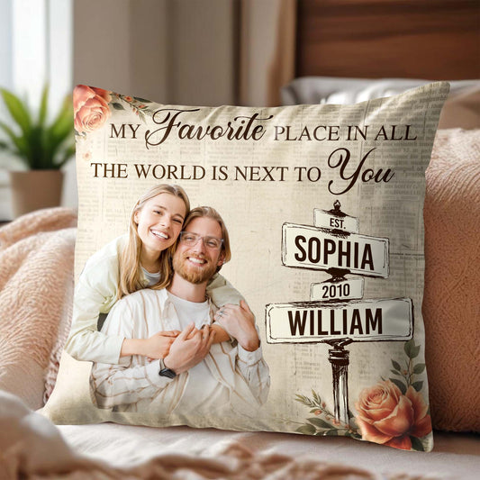 Favorite Place Next To You Pillow With Roses