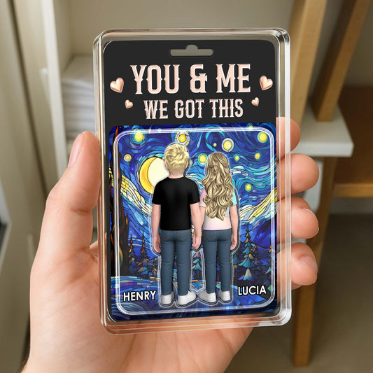 You & Me We Got This, Couple And Hearts