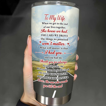 Toi et moi, on a ça, pour ma femme, voiture vintage et paysage de montagne - Gobelet personnalisé en acier inoxydable 20 oz 30 oz - CPL382_TB