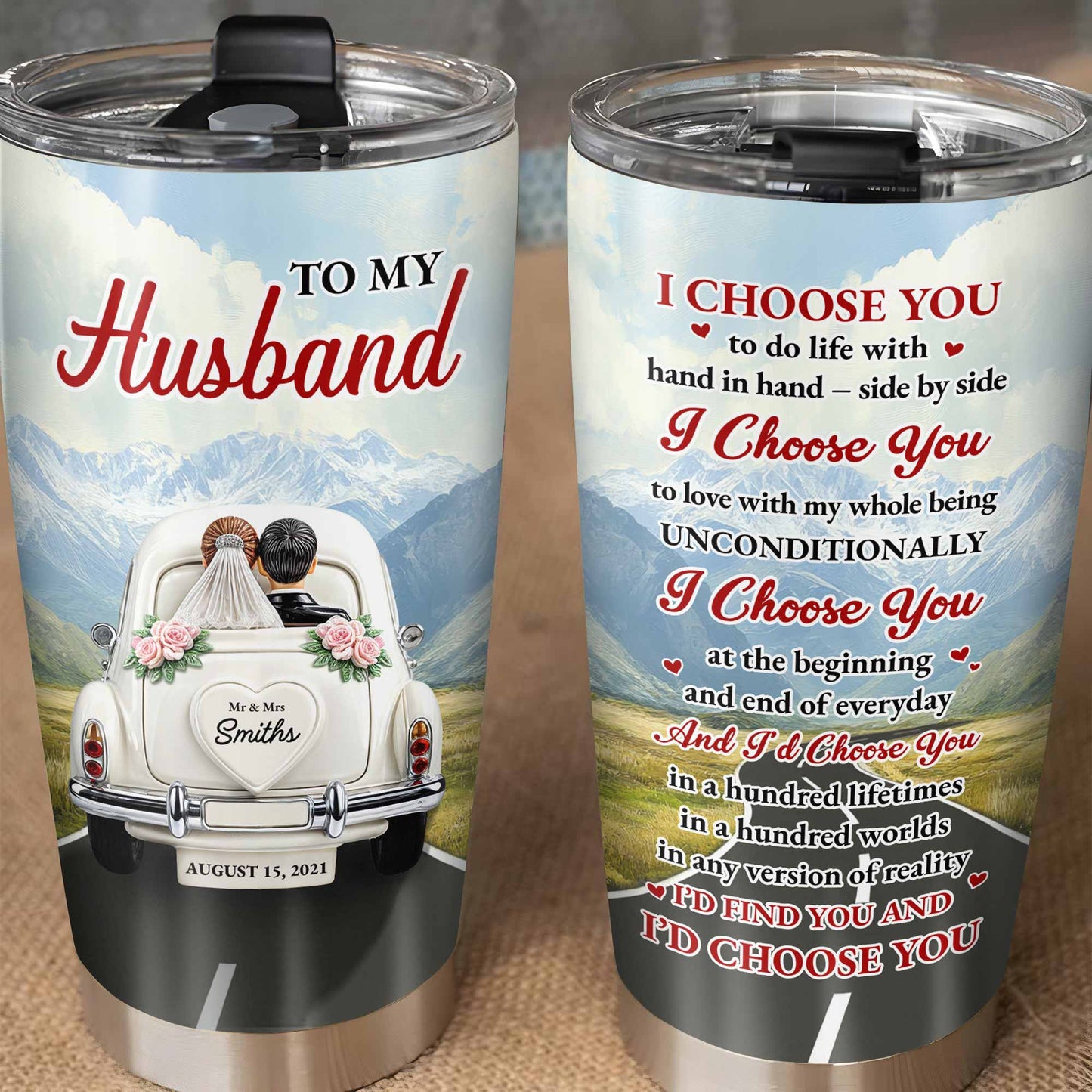 À mon mari, je te choisis, voiture vintage et montagnes - Gobelet personnalisé en acier inoxydable 20 oz 30 oz - CPL383_TB