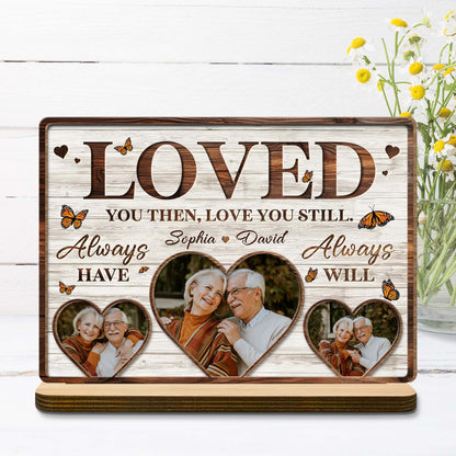 Loved You Then, Love You Still, Hearts and Butterflies