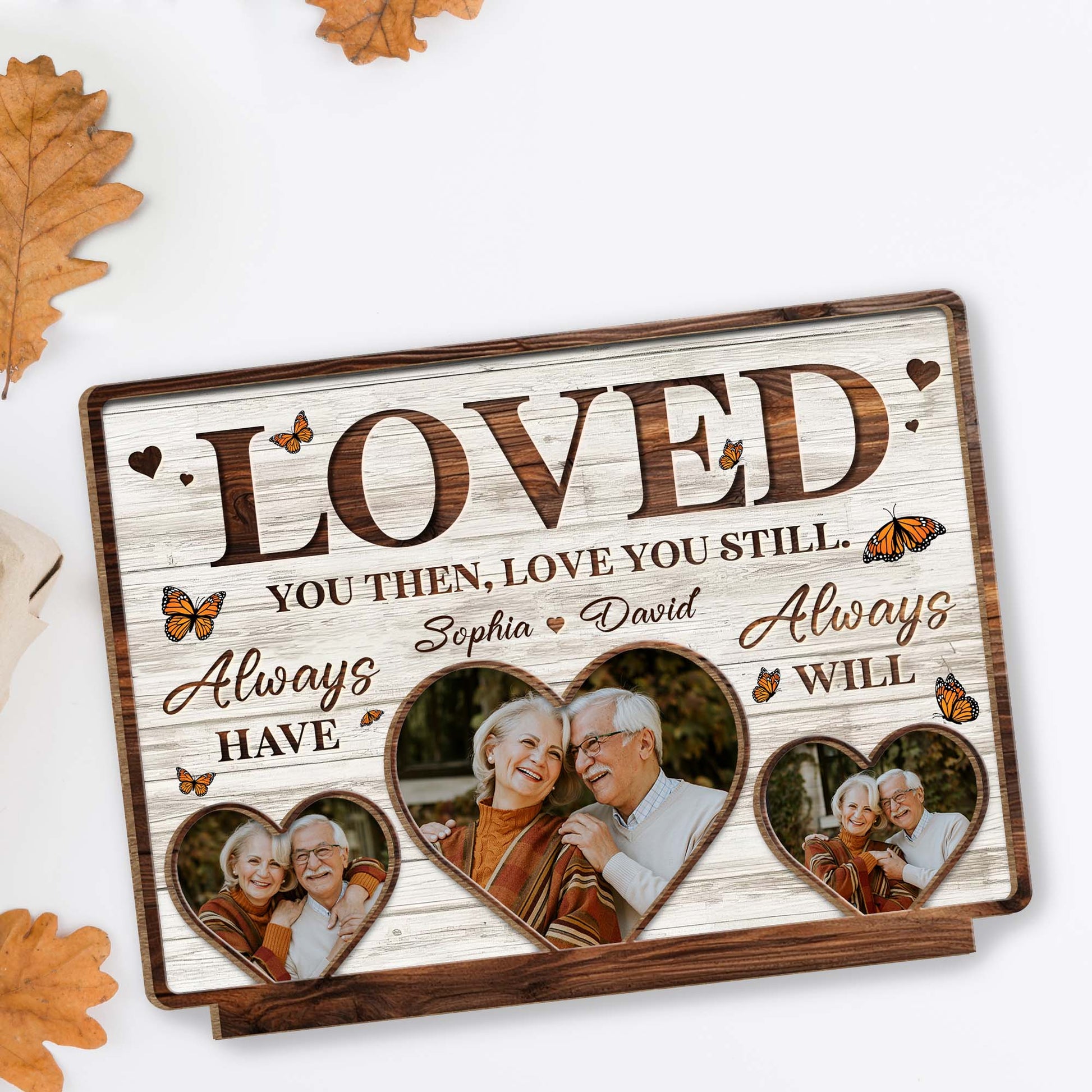 Loved You Then, Love You Still, Hearts and Butterflies
