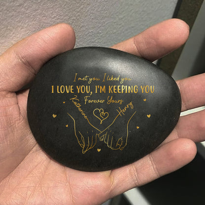 I Love You I'm Keeping You Forever Yours