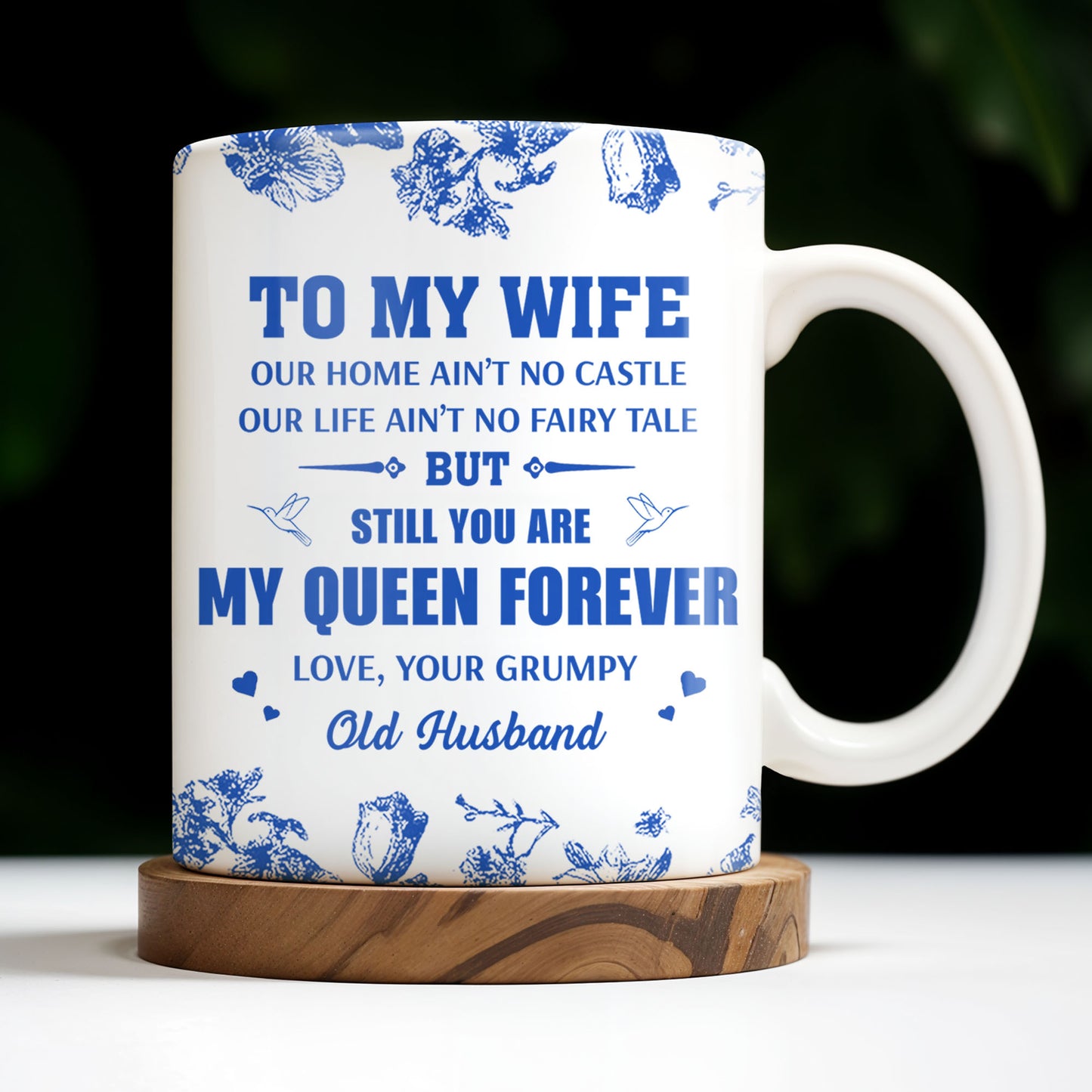 To My Wife You Are My Queen Forever Hearts and Birds Design