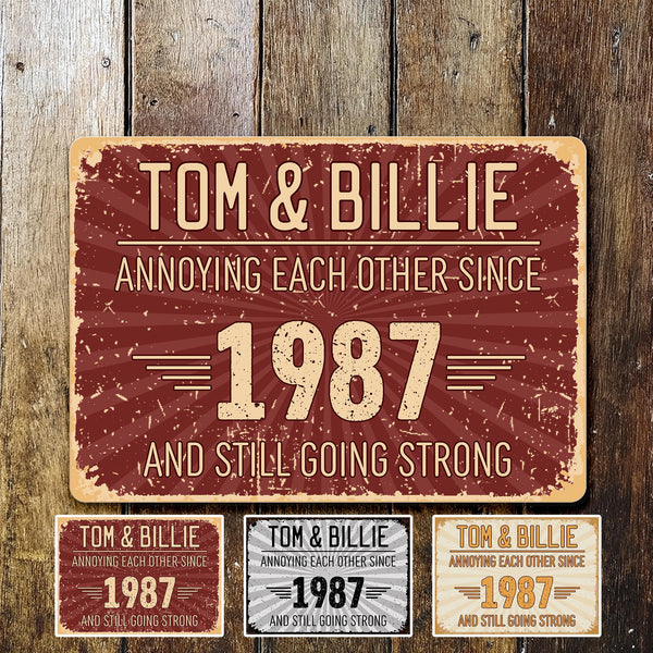 Annoying Each Other Since And Still Going Strong