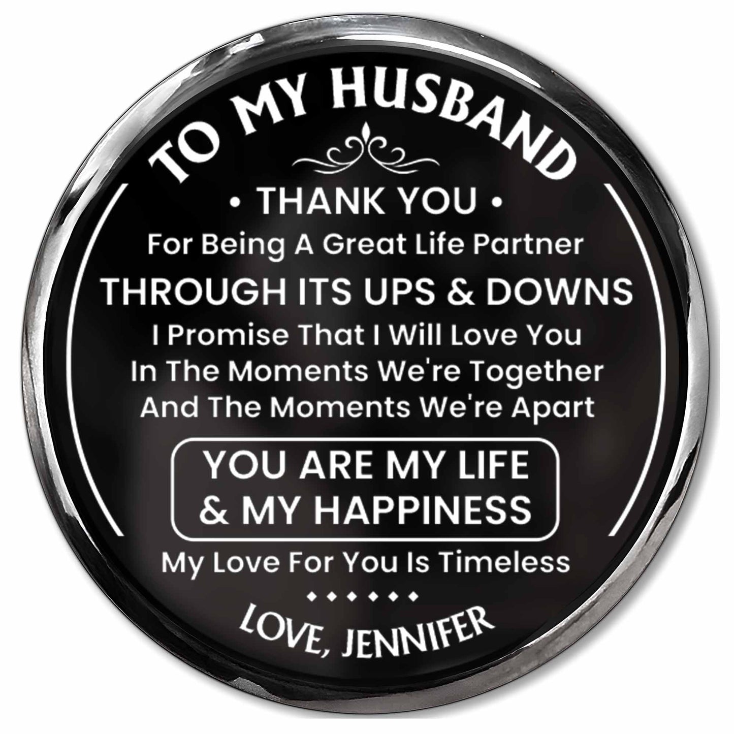To My Husband, Thank You, Great Life Partner