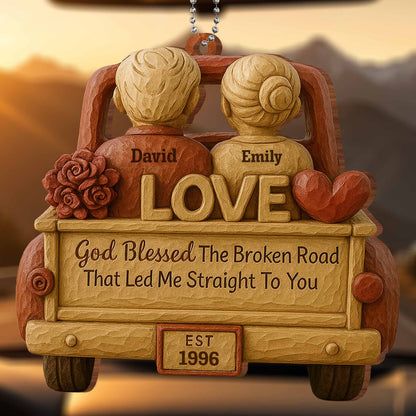 Blessed The Broken Road That Led Me Straight To You