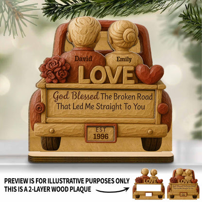 God Blessed The Broken Road Wooden Truck Decor